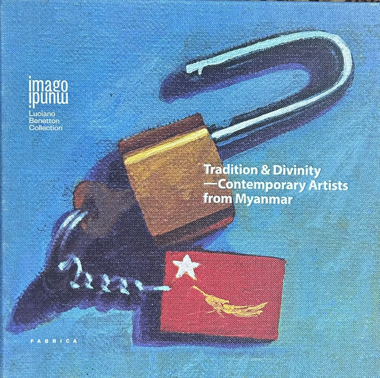 Tradition & Divinity — Contemporary Artists from Myanmar (Imago Mundi, Benetton Foundation)